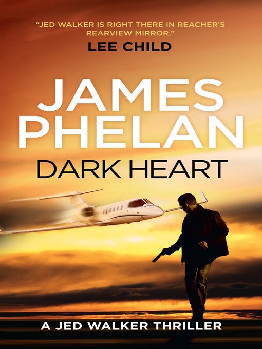 Title details for Dark Heart by James Phelan - Available